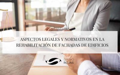 Aspectos legales y normativos en la rehabilitación de fachadas de edificios