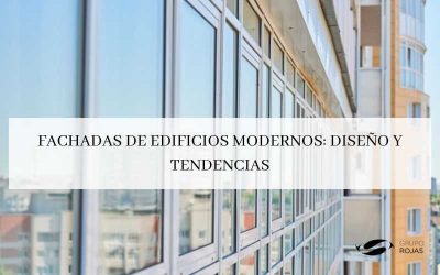 Fachadas de edificios modernos: Diseño y tendencias.